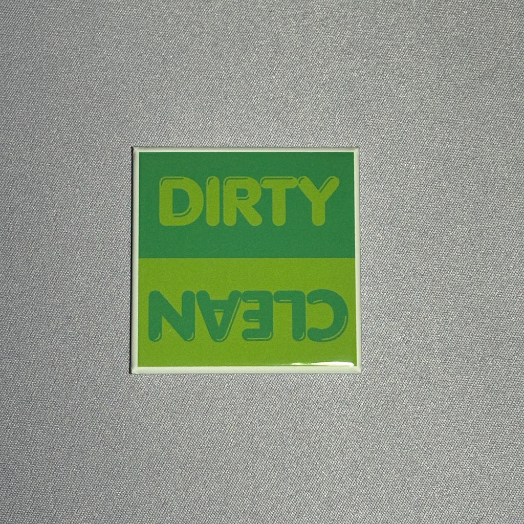 2inx2in green dishwasher magnet by millie with "dirty" and "clean" to indicate cleanliness of dishes inside dishwasher